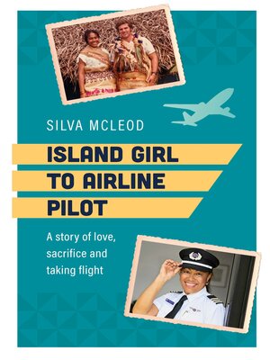 cover image of Island Girl to Airline Pilot